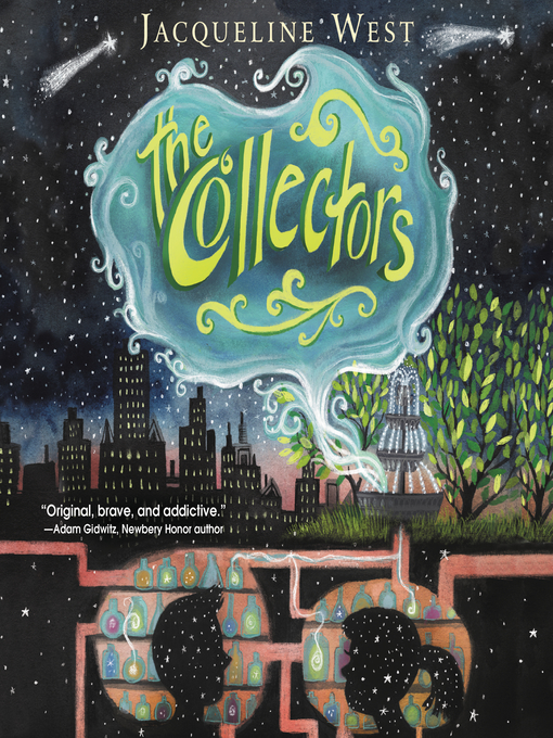 Title details for The Collectors by Jacqueline West - Available